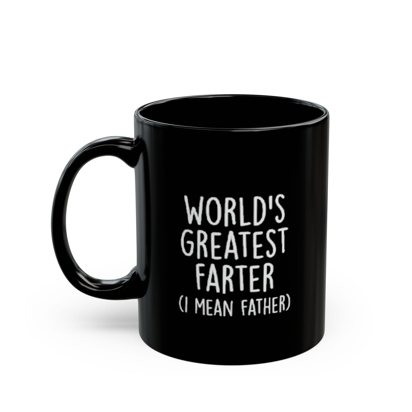 Black Mug - "Worlds Greatest Farter" (11oz, 15oz)