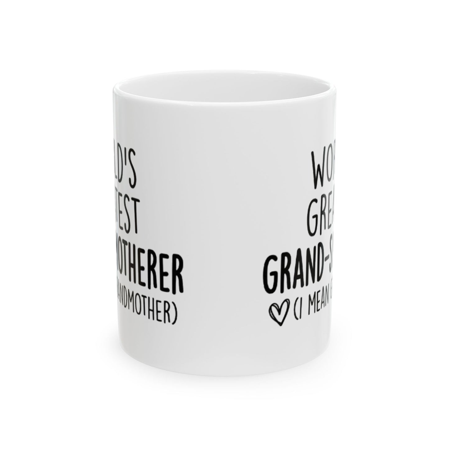 Grandmother Mug - "World's Greatest Grand-Smotherer (I Mean Grandmother)" Ceramic Coffee Cup