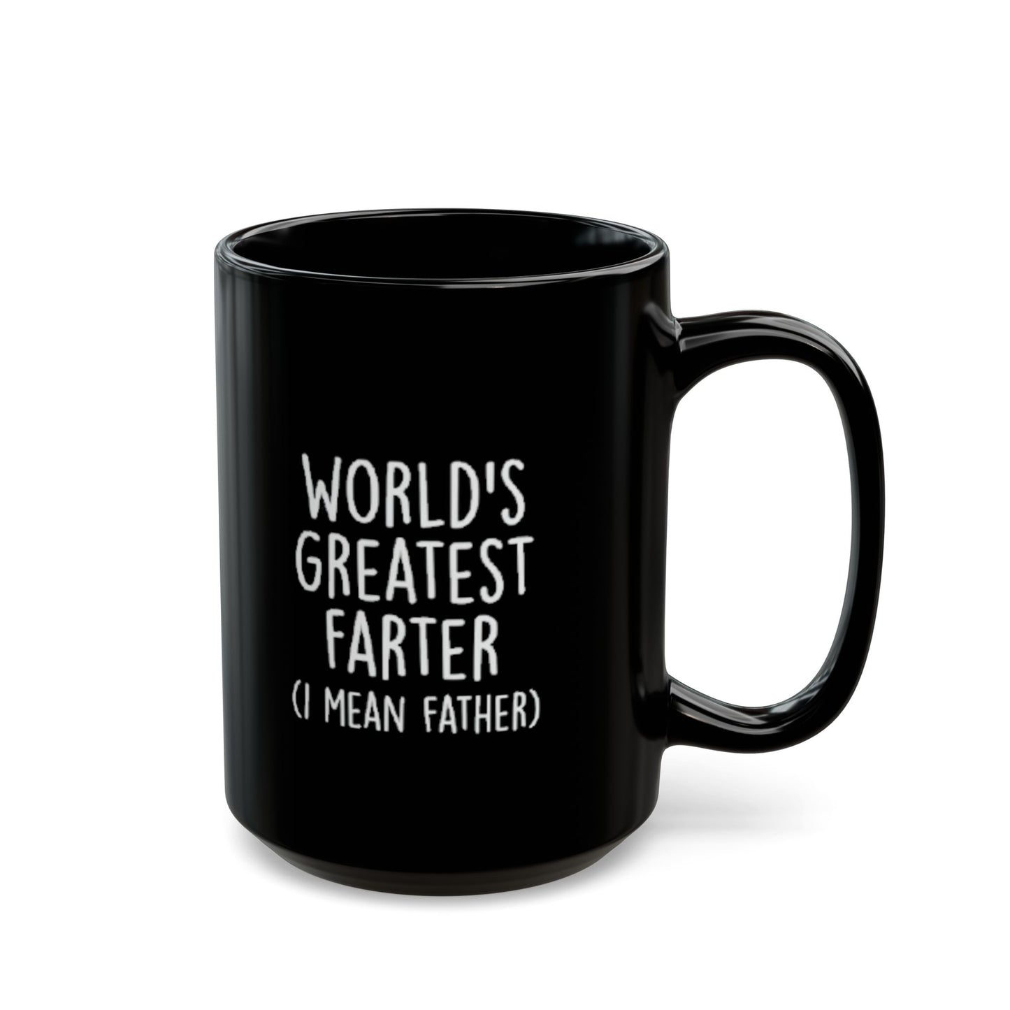 Black Mug - "Worlds Greatest Farter" (11oz, 15oz)