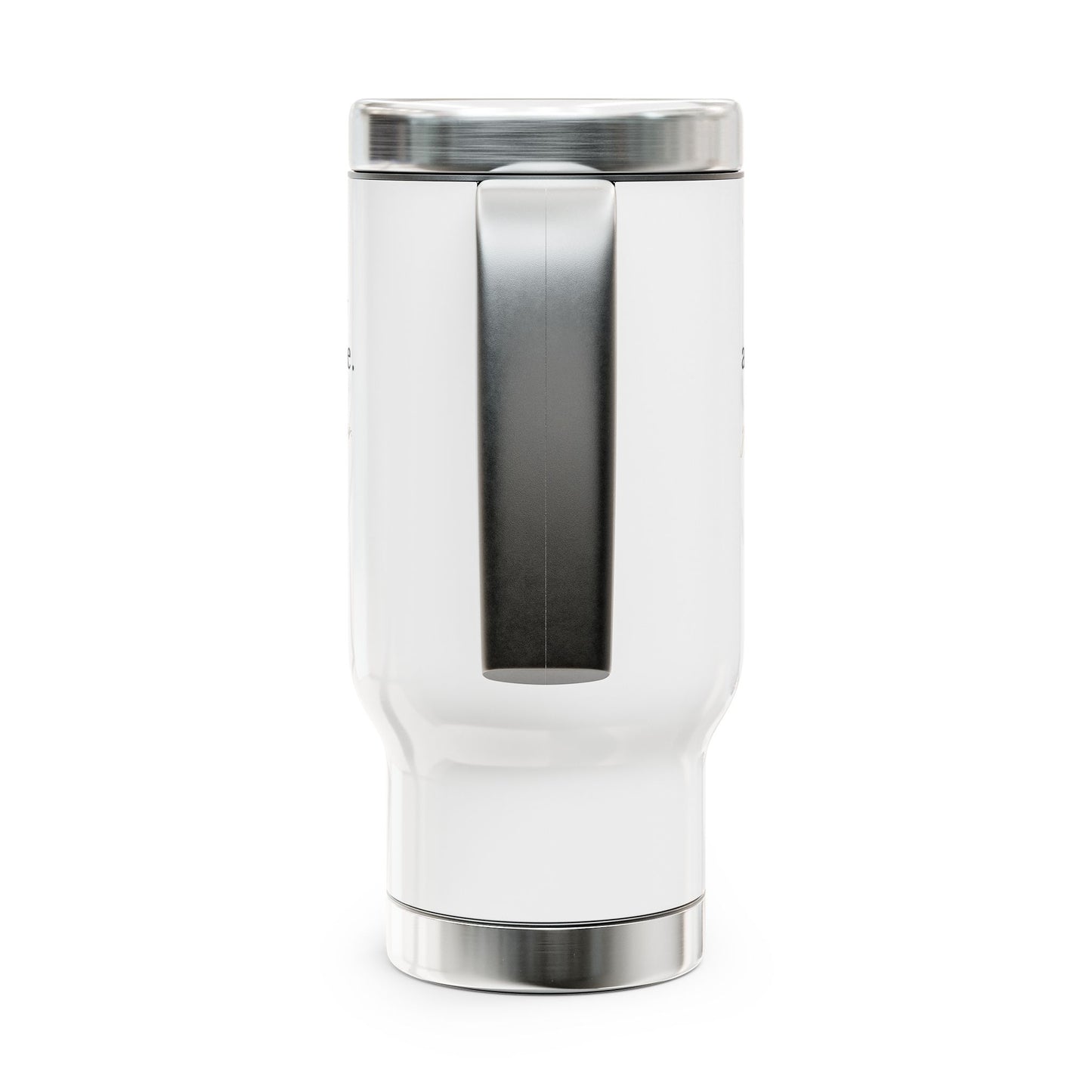 Travel Mug — "One Day at a Time" Inspirational Stainless Steel 14oz with Handle