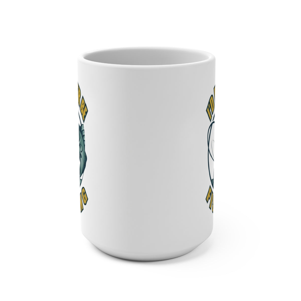 15oz Mug — "I'd Rather Be Fishing" Graphic Coffee Cup for Anglers